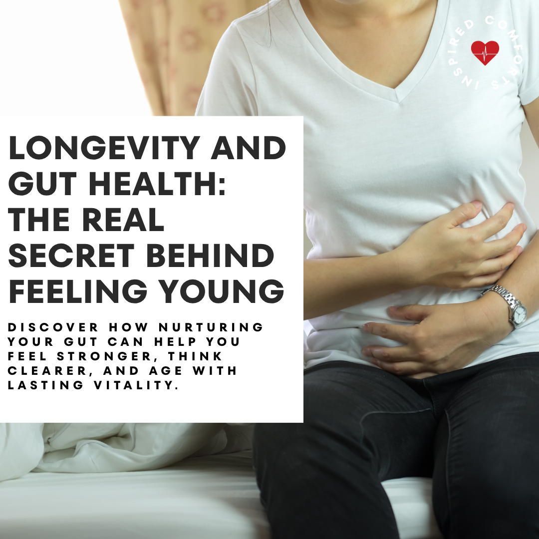 Discover how nurturing your gut can help you feel stronger, think clearer, and age with lasting vitality.
